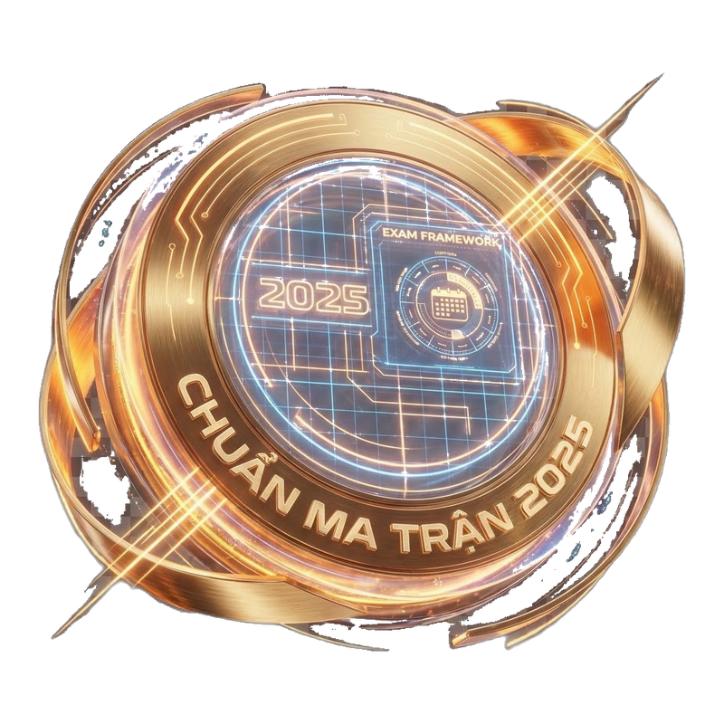 Chuẩn Ma Trận Đề Thi 2025